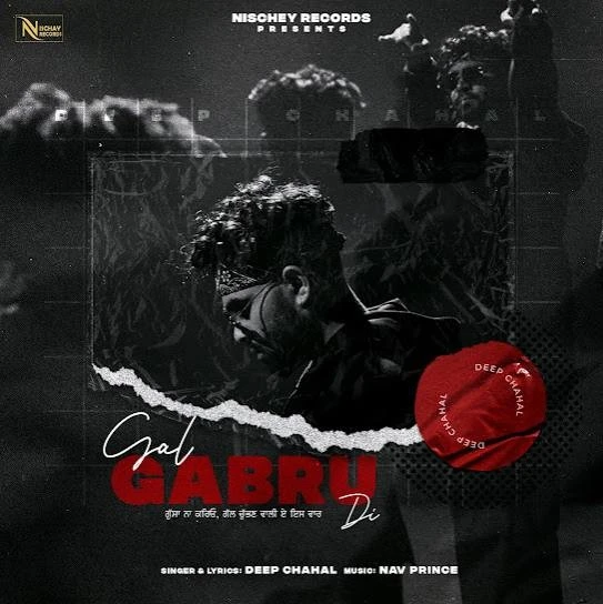 Download Gal Gabru Di by Deep Chahal top mp3 song