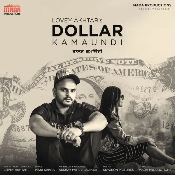 Download Dollar Kamaundi by Lovey Akhtar mp3 song