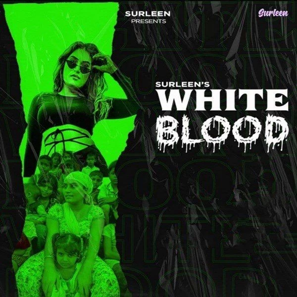 Download White Blood by Surleen top 100 mp3 song