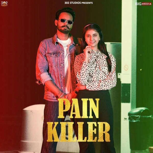 Download Pain Killer by Gurlez Akhtar and Shergill Ramna top 100 mp3 song