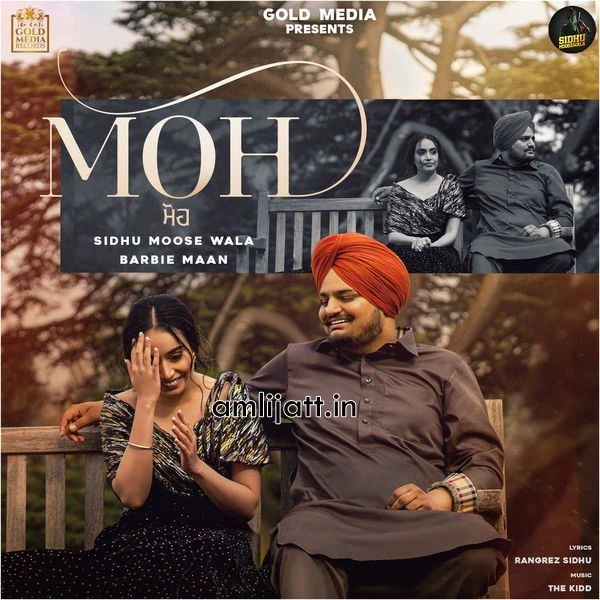 Download Moh Lyrics by Sidhu Moose Wala,Barbie Maan mp3 song