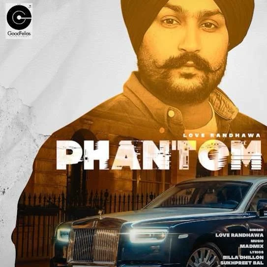 Download Phantom by Love Randhawa mp3 song