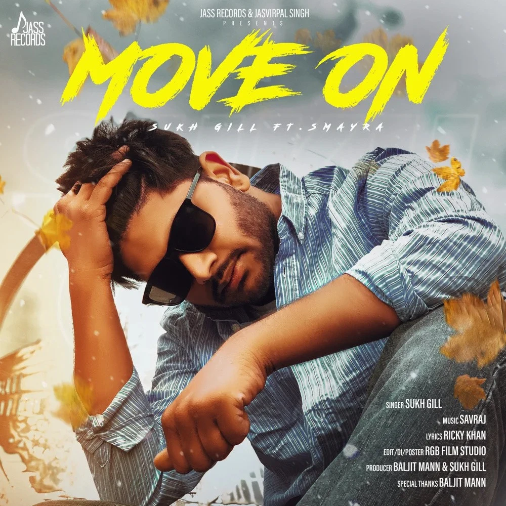 Download Move On by Sukh Gill mp3 song