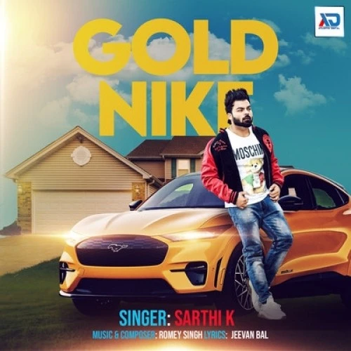 Download Gold Nike by Sarthi K top 100 mp3 song