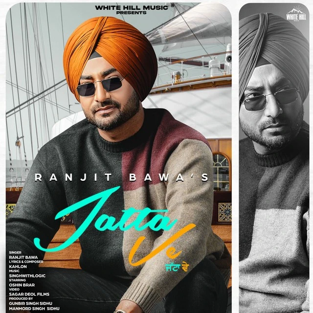 Download Jatta Ve by Ranjit Bawa top mp3 song