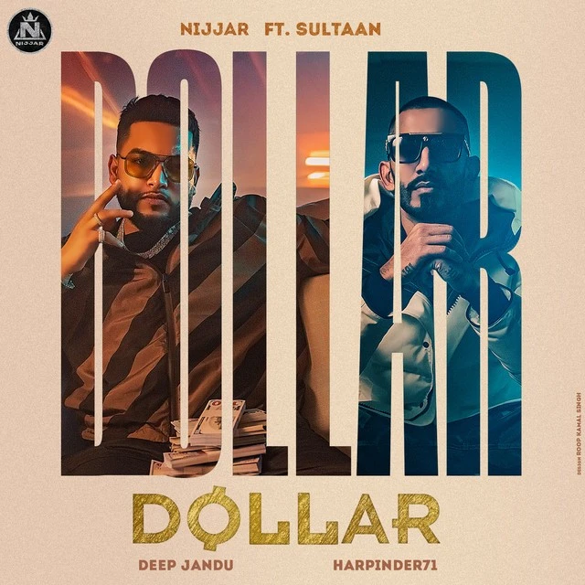 Download Dollar by Nijjar and Sultaan mp3 song