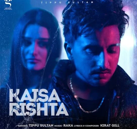 Download Kaisa Rishta by Tippu Sultan top 100 mp3 song