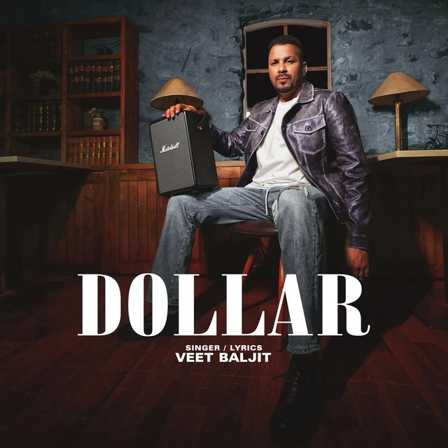 Download Dollar by Veet Baljit mp3 song
