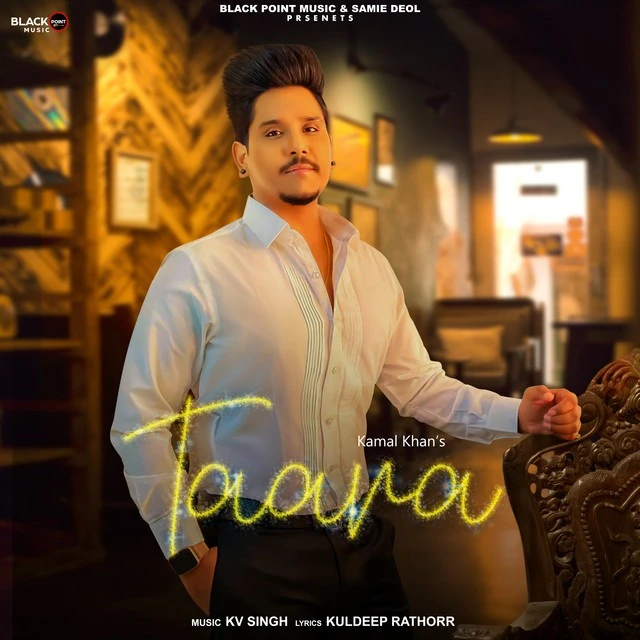 Download Taara Lyrics by Kamal Khan mp3 song