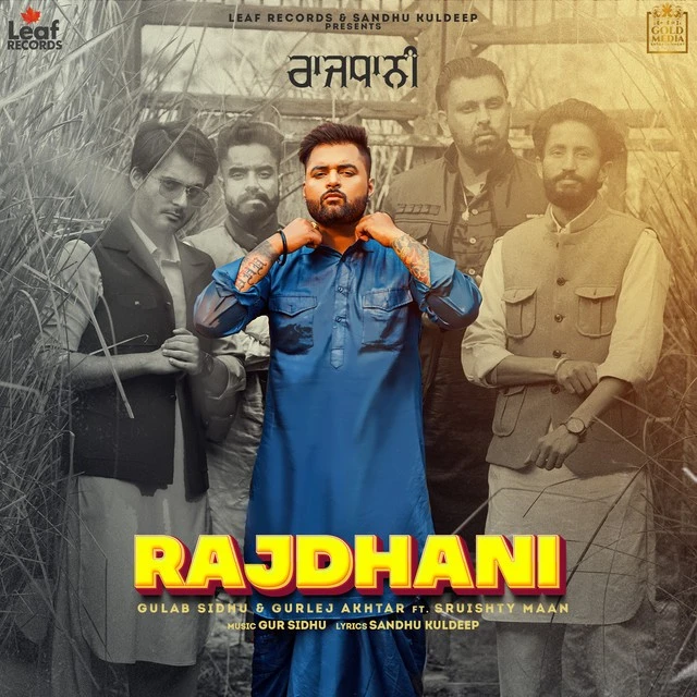 Download Rajdhani Lyrics by Gulab Sidhu mp3 song