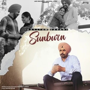Download Sunburn Lyrics by Pavitar Lassoi mp3 song