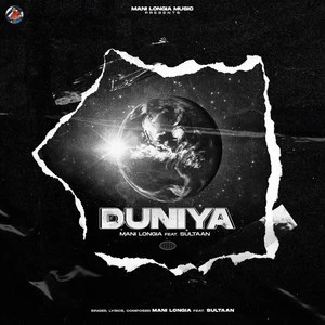 Download Duniya Lyrics by Mani Longia mp3 song