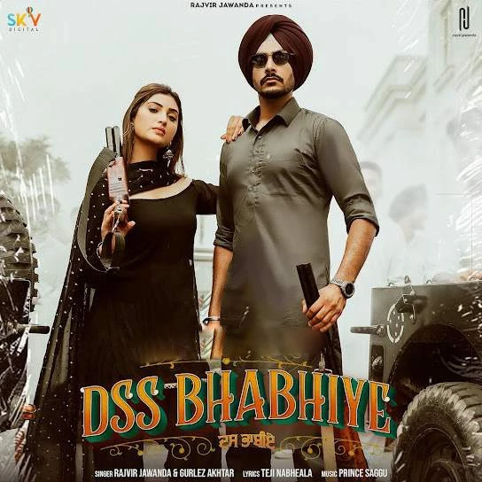 Download Dss Bhabhiye Lyrics by Rajvir Jawanda mp3 song