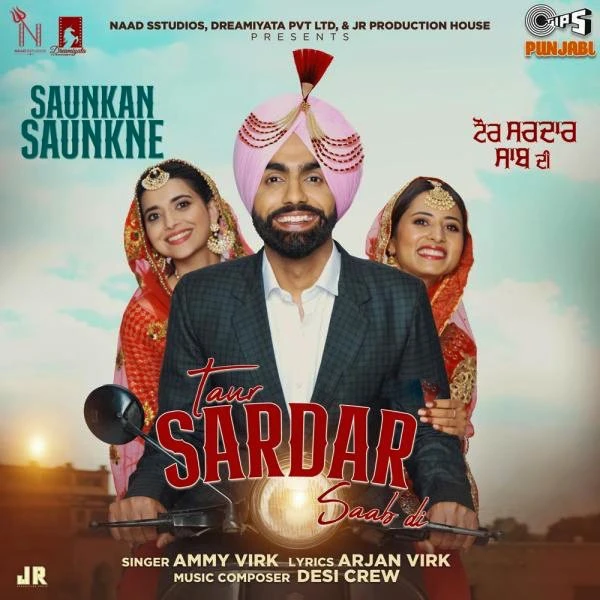 Download Taur Sardar Saab Di Lyrics by Ammy Virk mp3 song