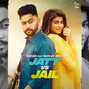 Download Jatt Vs Jail Lyrics by Hukam mp3 song
