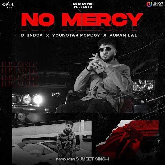 Download No Mercy by Dhindsa mp3 song