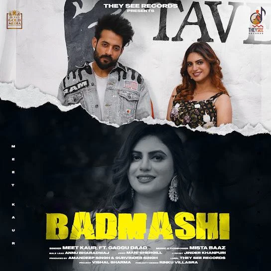 Download Badmashi Lyrics by Meet Kaur,Gaggu Daad mp3 song