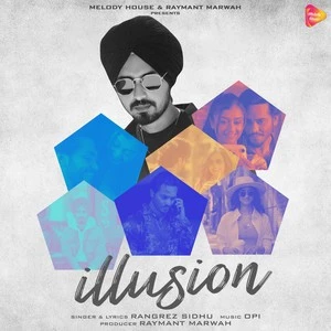 Download Illusion Lyrics by Rangrez Sidhu mp3 song