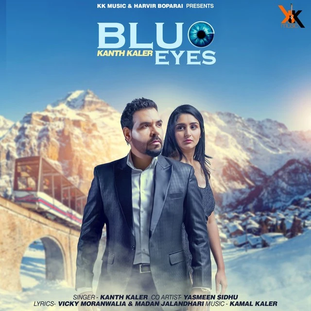 Download Blue Eyes Lyrics by Kanth Kaler mp3 song