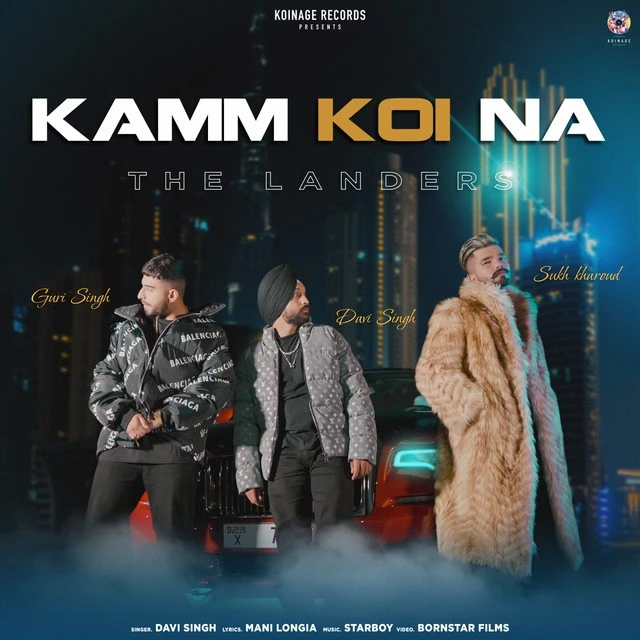 Download Kamm Koi Na Lyrics by The Landers,Davi Singh mp3 song