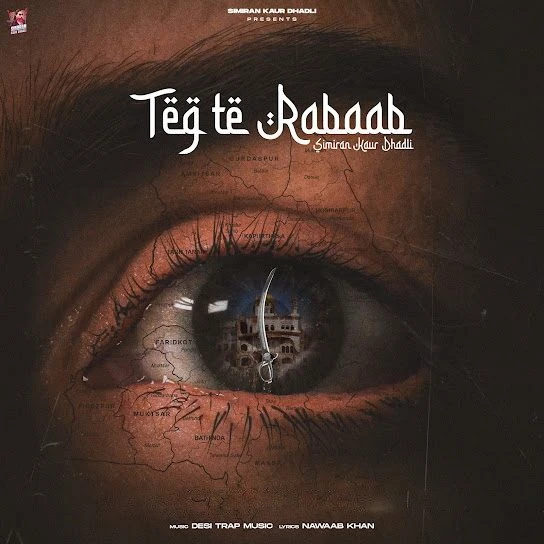 Download Teg Te Rabaab Lyrics by Simiran Kaur Dhadli mp3 song