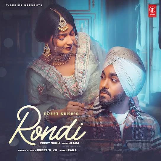 Download Rondi Lyrics by Preet Sukh mp3 song