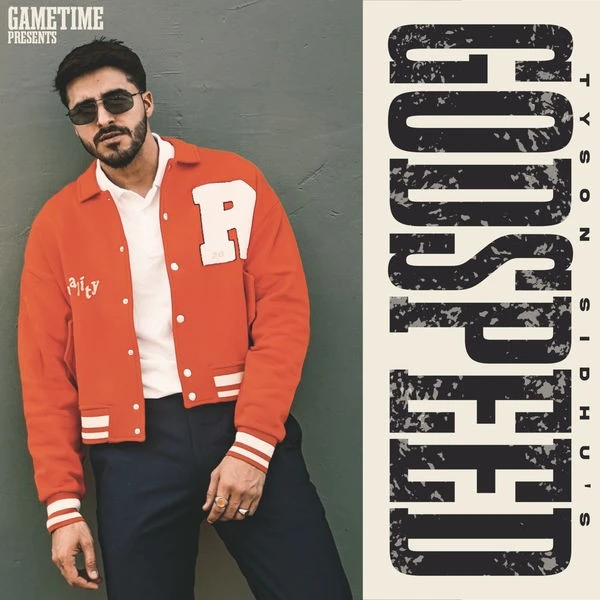 Download GODSPEED by Tyson Sidhu mp3 song
