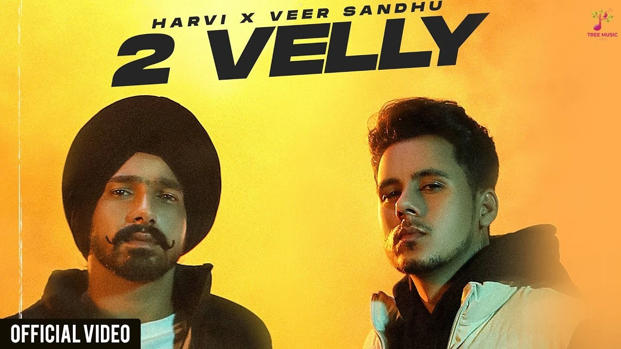 Download 2 Velly by Harvi and Veer Sandhu top mp3 song