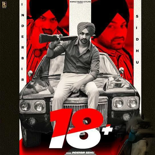 Download 18 + by Inderbir Sidhu mp3 song