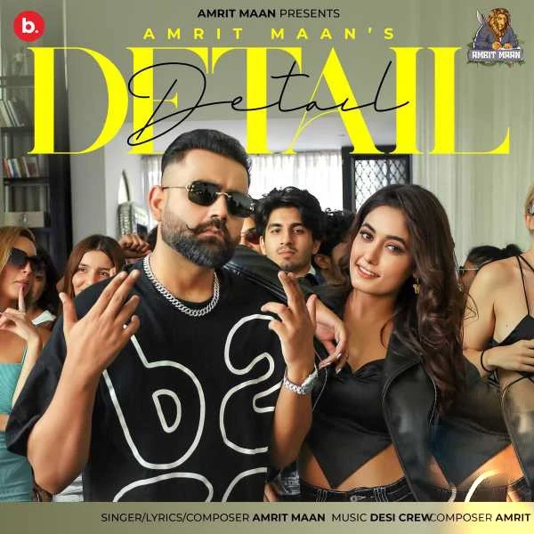 Download Detail by Amrit Maan top 100 mp3 song