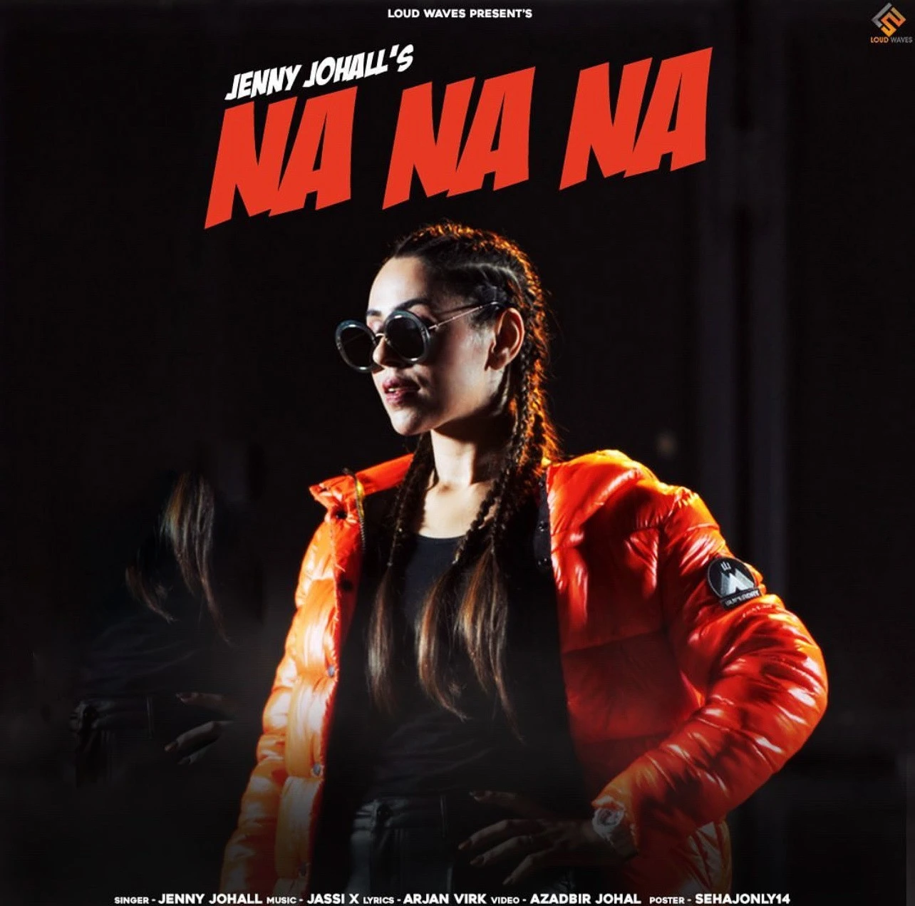 Download Na Na Na by Jenny Johal top 100 mp3 song