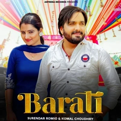 Download Barati by Surender Romio and Komal Choudhry top 100 mp3 song