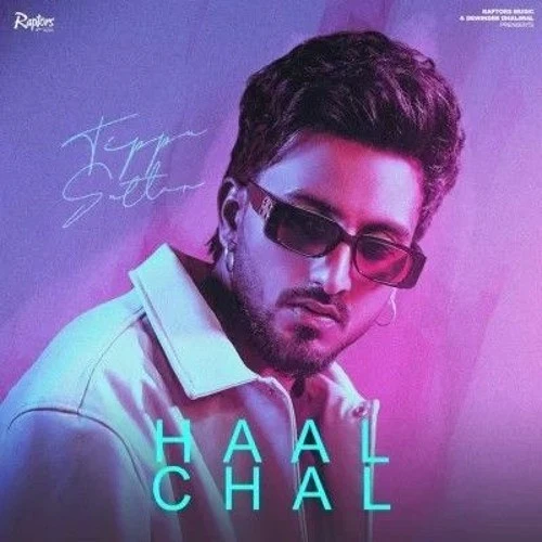 Download Haal Chal by Tippu Sultan top 100 mp3 song