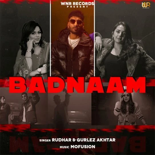 Download Badnaam by Rudhar top 100 mp3 song