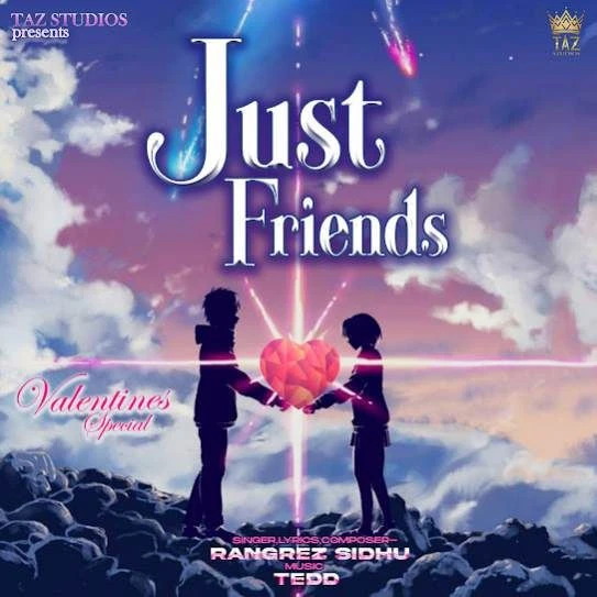 Download Just Friends by Rangrez Sidhu top mp3 song