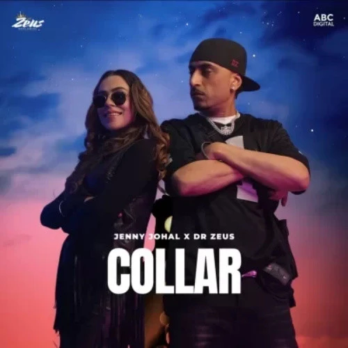 Download Collar by Jenny Johal top 100 mp3 song