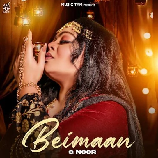 Download Beimaan by G Noor top mp3 song
