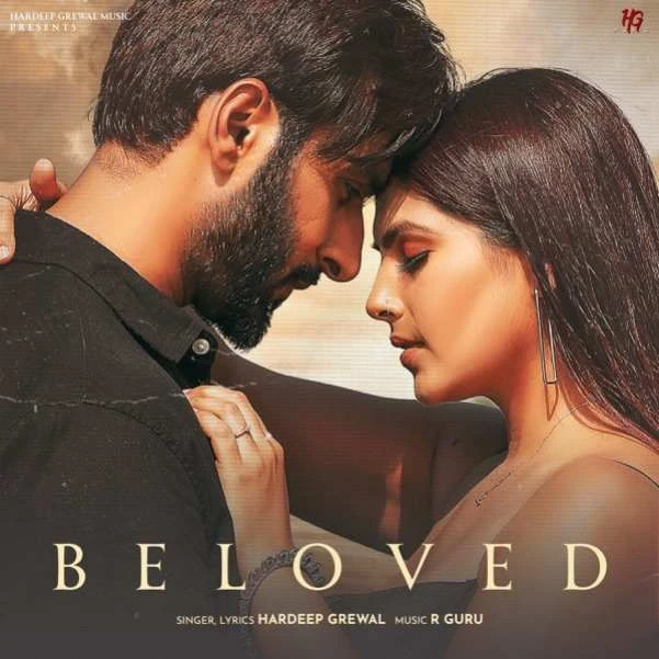 Download Beloved by Hardeep Grewal top 100 mp3 song