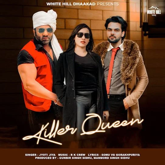 Download Killer Queen by Jyoti Jiya top 100 mp3 song