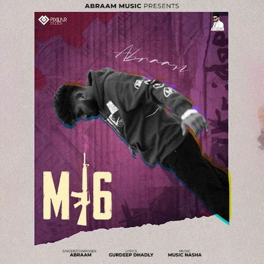 Download M16 by Abraam top 100 mp3 song