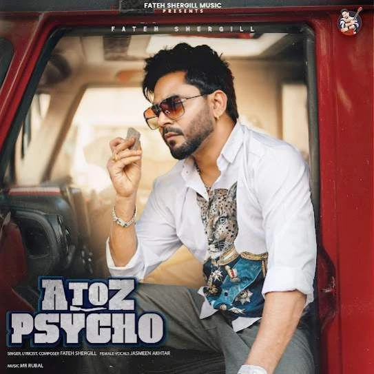 Download A to Z Psycho by Fateh Shergill mp3 song