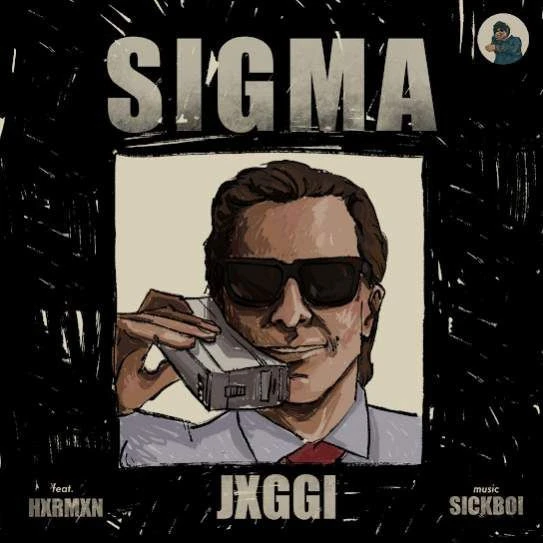 Download Sigma by Jxggi mp3 song