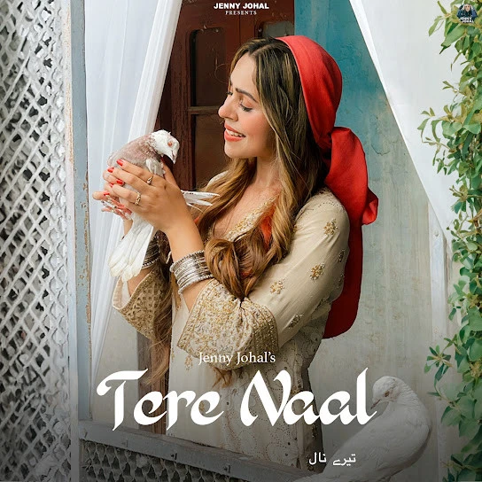 Download Tere Naal by Jenny Johal top 100 mp3 song
