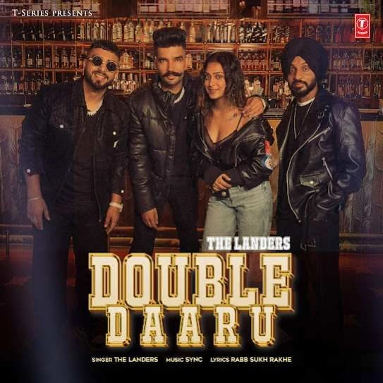 Download Double Daaru by The Landers mp3 song