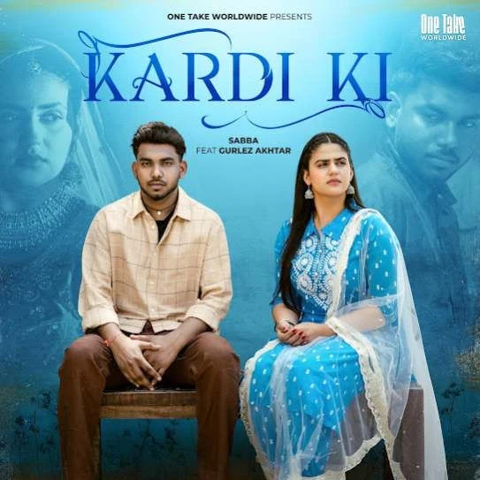 Download Kardi Ki by SABBA top 100 mp3 song