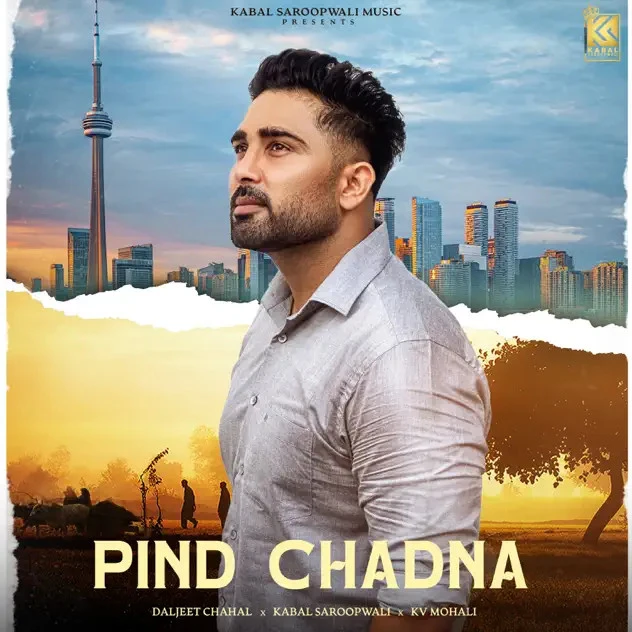 Download Pind Chadna by Daljeet Chahal top 100 mp3 song