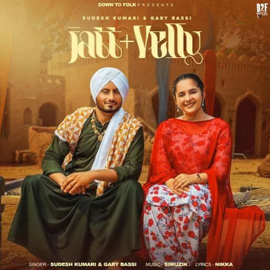 Download Jatt + Velly by Gary Bassi and Sudesh Kumari top 100 mp3 song