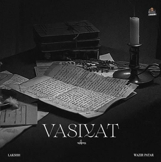 Download Vasiyat by Lakshh top 100 mp3 song