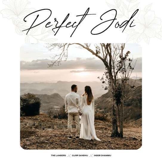 Download Perfect Jodi by The Landers top 100 mp3 song