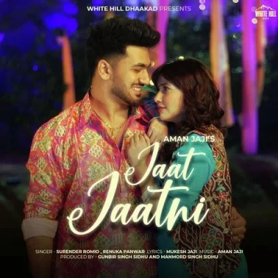 Download Jaat Jaatni by Surender Romio and Renuka Panwar top 100 mp3 song